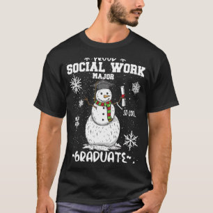 Social Work Major College Graduation Winter Commen T-Shirt
