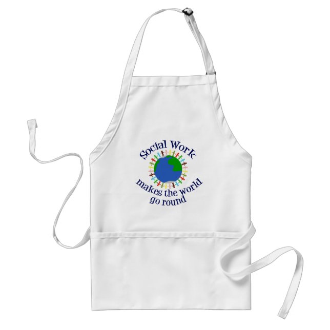Social Work Makes the World Go Round Adult Apron (Front)
