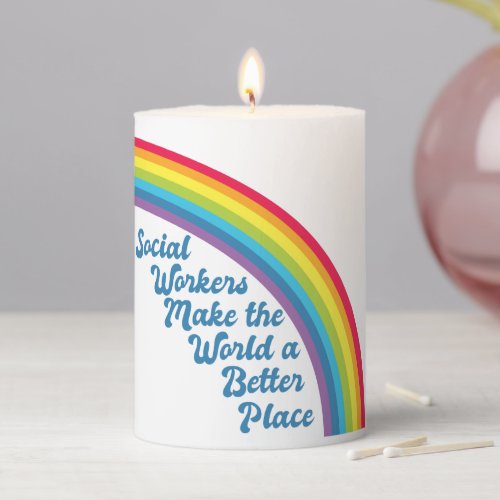 Social Work Rainbow Inspirational Quote Gift Pillar Candle