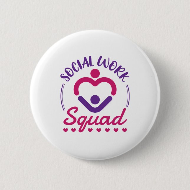 Social Work Squad Social Worker LCSW Button (Front)