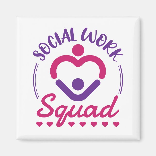 Social Work Squad Social Worker LCSW Magnet (Front)