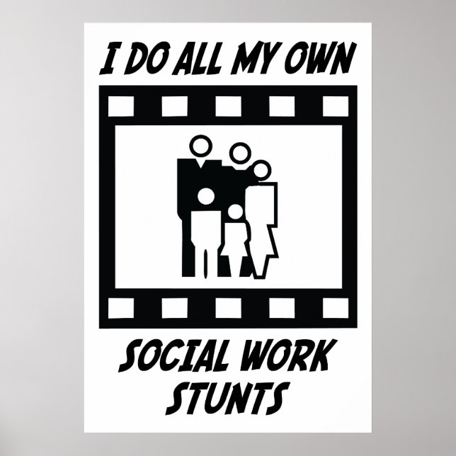 Social Work Stunts Poster (Front)