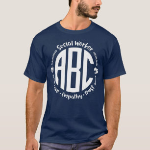 Social Worker ABC Love Empathy Trust T-Shirt