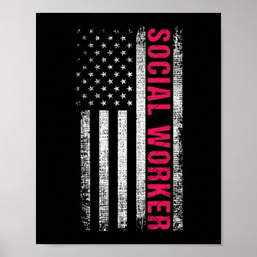 Social Worker American Flag Gift Mental Health Poster