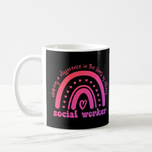 Social Worker Appreciation and Graduation Coffee Mug