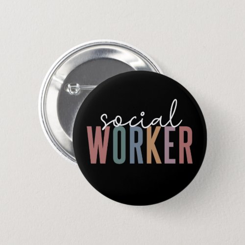Social Worker Appreciation and graduation Gifts  Button