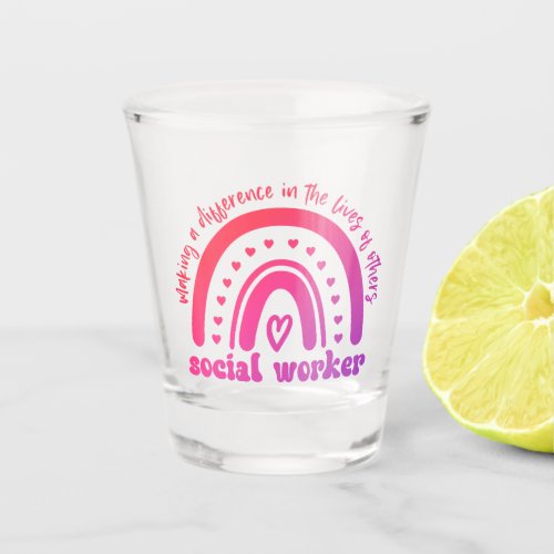 Social Worker Appreciation and Graduation Shot Glass