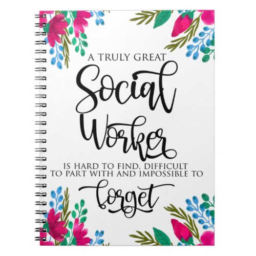 Social Worker Appreciation Floral  Notebook