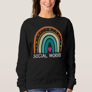 Social Worker Boho Rainbow Back To School Apprecia Sweatshirt