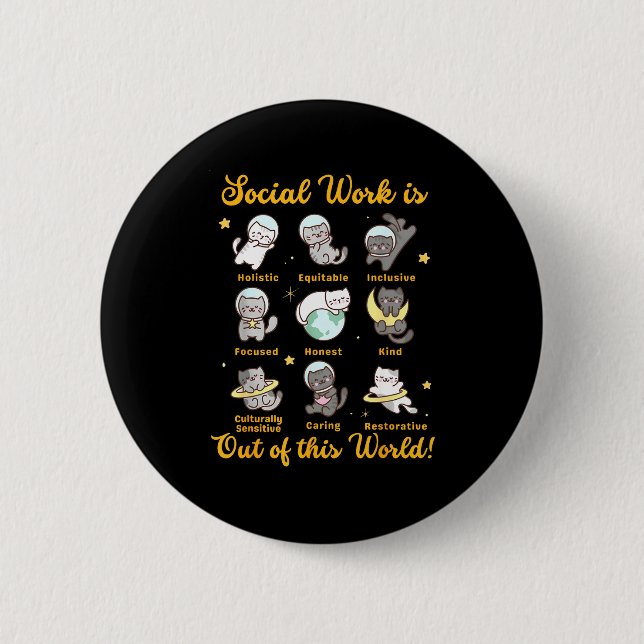 Social worker cat funny saying cats meme social button (Front)
