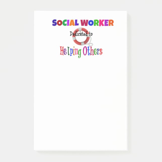 Social Worker Dedicated to Helping Others Post-it Notes (Front)