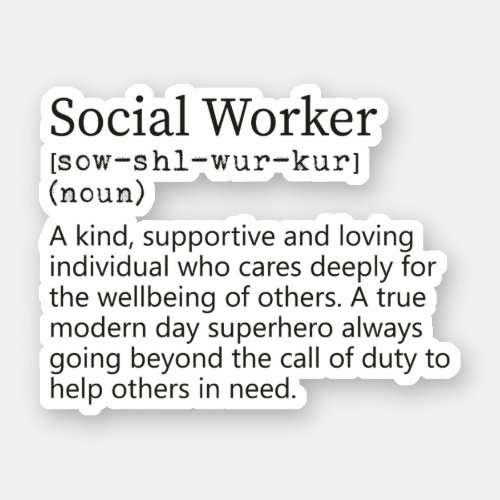 Social Worker Definition Social Worker Gift Sticker