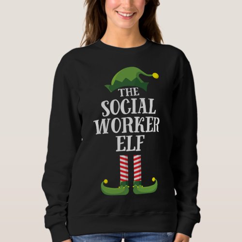 Social Worker Elf Matching Family Group Christmas  Sweatshirt