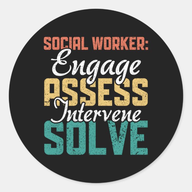 Social Worker Ene Assess Intervene Solve Classic Round Sticker (Front)