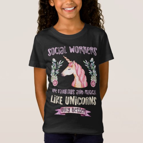 Social Worker _ Fabulous Magical Unicorn T_Shirt