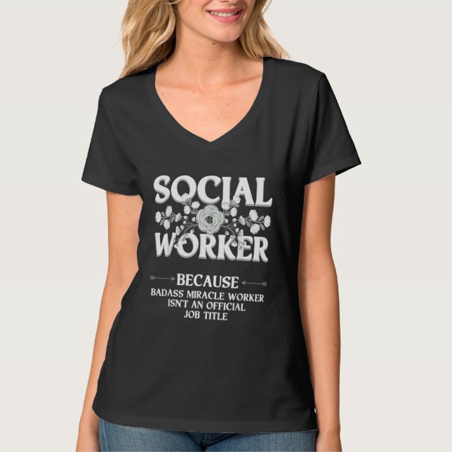 Social Worker  For Women Licensed Clinical Work T-Shirt (Front)
