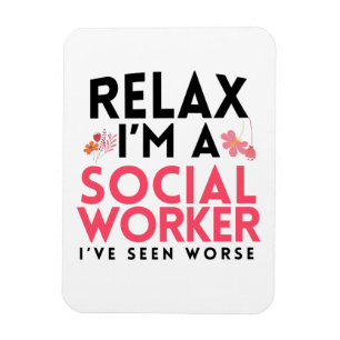 Social Worker Funny Gag Gift Masters Worker LCSW Magnet