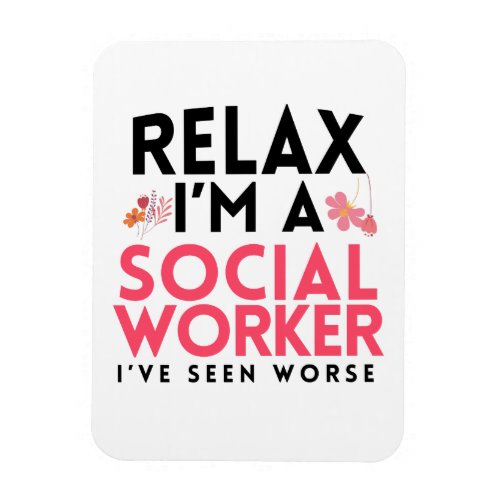 Social Worker Funny Gag Gift Masters Worker LCSW Magnet