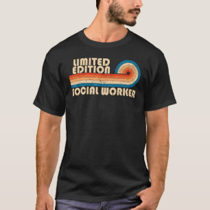 SOCIAL WORKER Funny Job Title Profession Birthday  T-Shirt