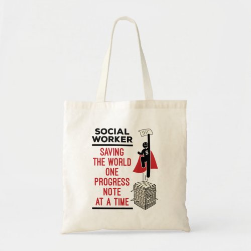Social Worker Funny Progress Note Social Work Tote Bag