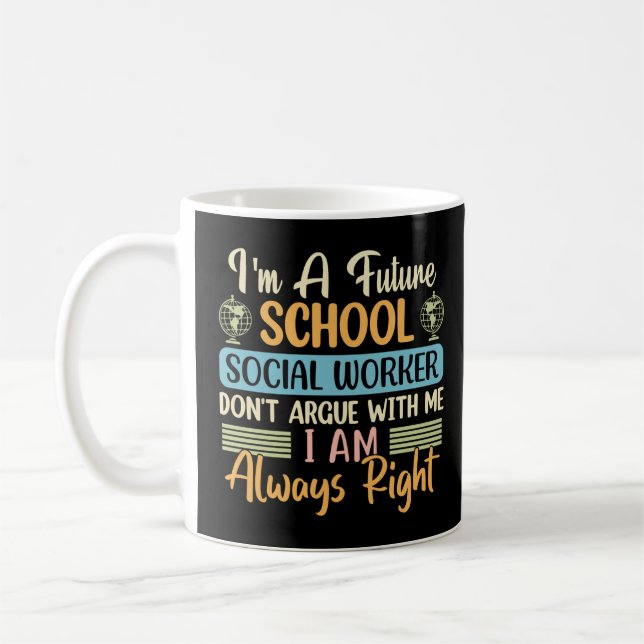 Social Worker  Funny Social Work Month Coffee Mug (Left)