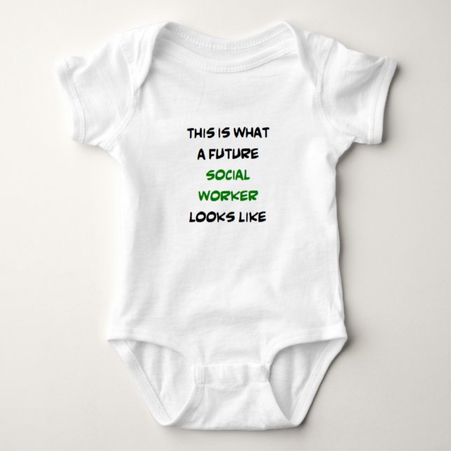 social worker, future baby bodysuit (Front)