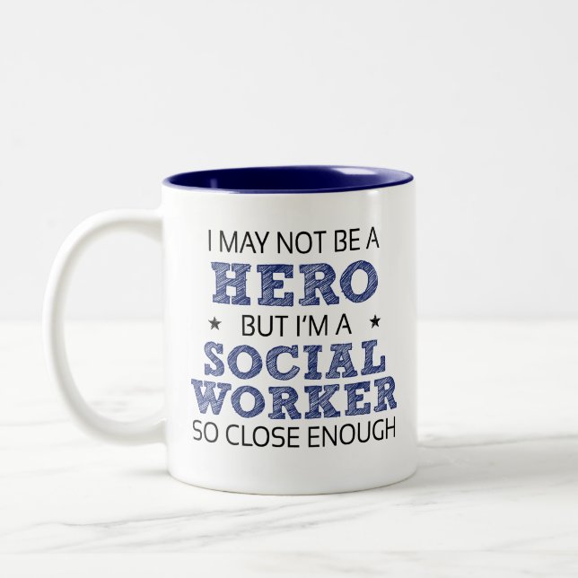 Social Worker Hero Humor Novelty Two-Tone Coffee Mug (Left)
