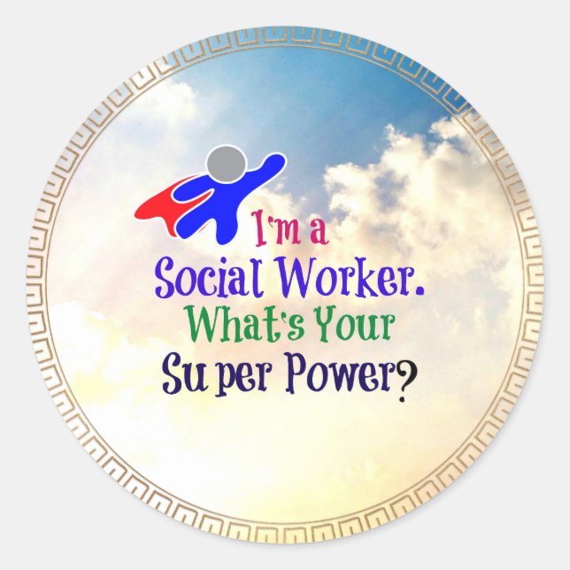 Social Worker Humor Classic Round Sticker (Front)