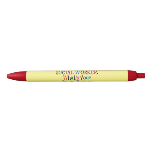 Social Worker Humor Colorful Text Black Ink Pen