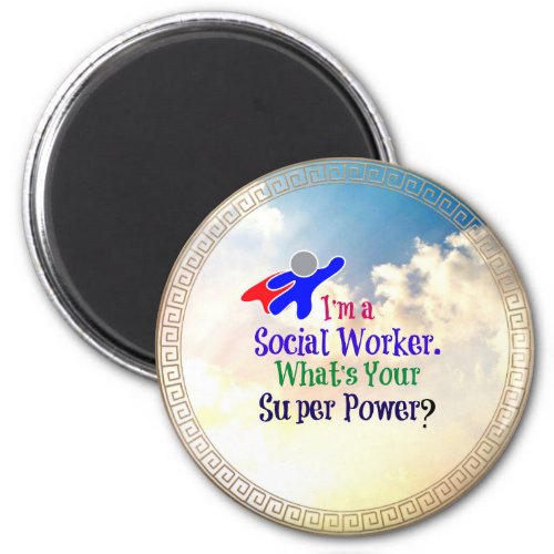 Social Worker Humor Magnet