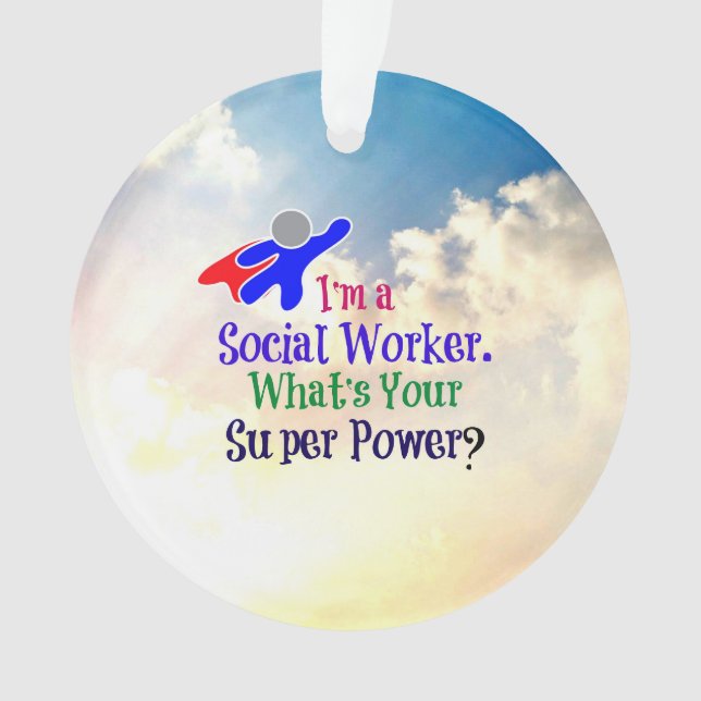Social Worker Humor Ornament (Front)