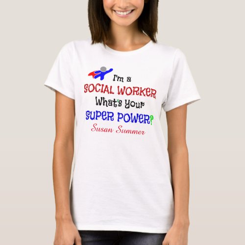 Social Worker Humor TEMPLATE T_Shirt