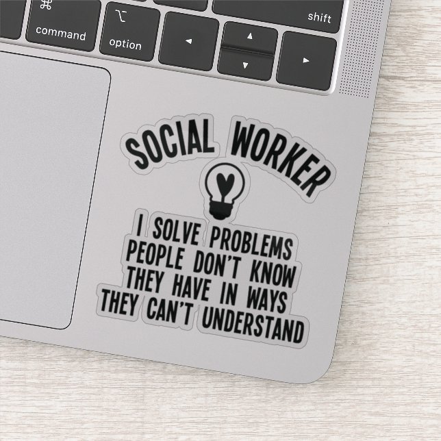 Social Worker I solve Problems Sticker (Detail)