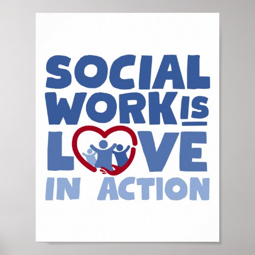 Social Worker Is Love In Action Funny Heart Poster