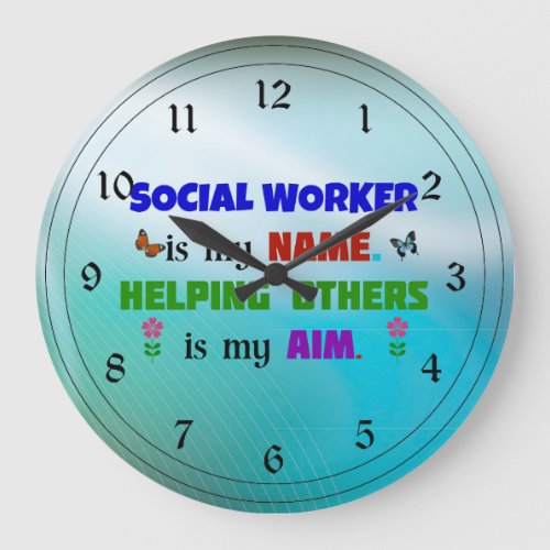 Social Worker is My Name Large Clock