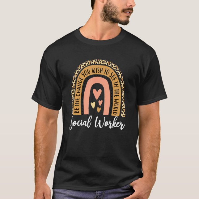 Social Worker Leopard Rainbow Funny Work Love T-Shirt (Front)