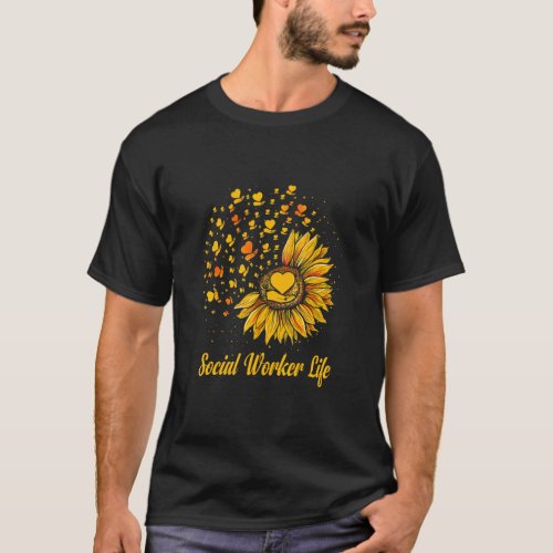 Social Worker Life Sunflower  T_Shirt