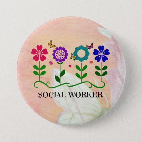 Social Worker Pastel Springtime Design  Button