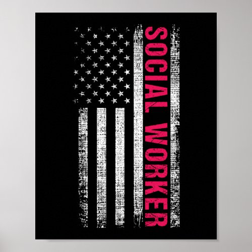 Social Worker Patriotic American Flag Poster