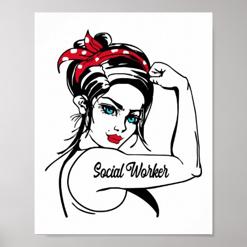 Social Worker Rosie The Riveter Pin Up Poster