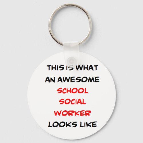 social worker school awesome keychain