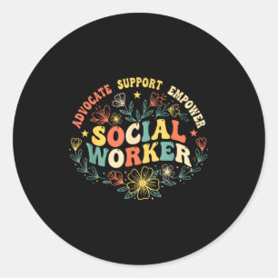 Social worker social work month funny work love classic round sticker