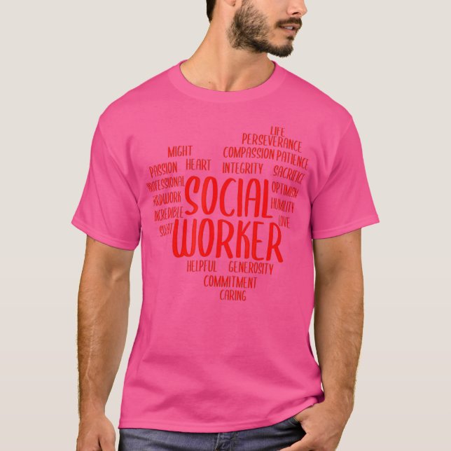 Social Worker Social Work Profession Social T-Shirt (Front)