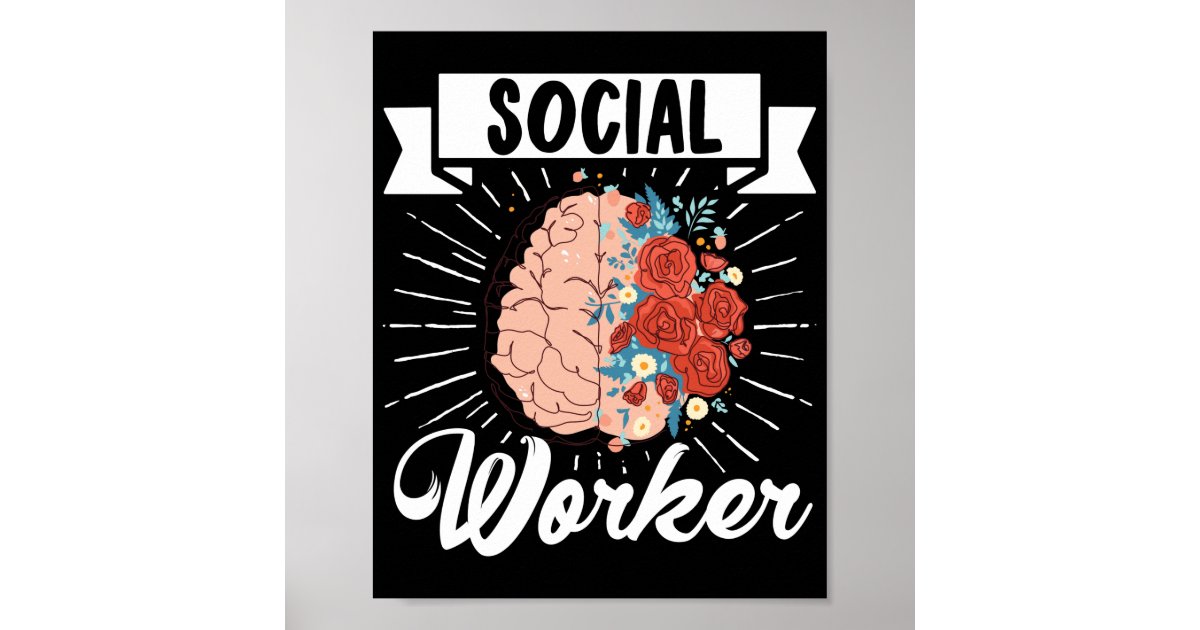 Social Worker Social Worker Poster | Zazzle