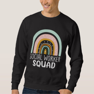 Social Worker Squad Week Appreciation Day Men Wome Sweatshirt