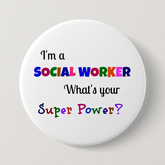 Social Worker Super Power Button (Front)