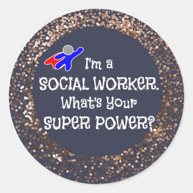 Social Worker Super Power Classic Round Sticker (Front)