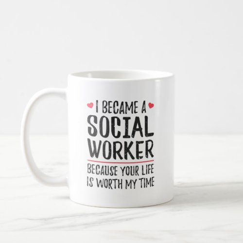 Social Worker T_Shirt Love Social Work Gift Coffee Mug