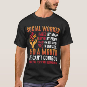 Social Worker Woman Educator Social Working Girl T-Shirt