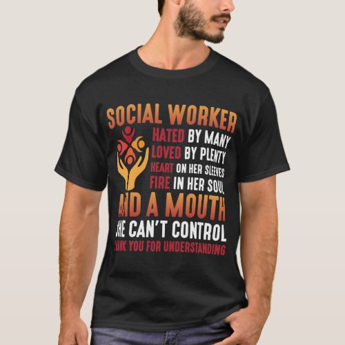 Social Worker Woman Educator Social Working Girl T_Shirt